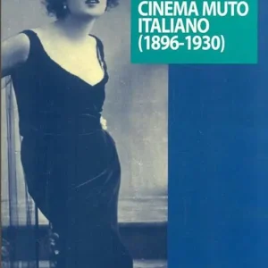 Prezzo Di Fabbrica Cinema muto italiano (1896-1930)