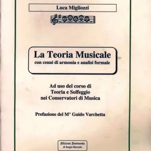 Nuovo Arrivo La teoria musicale con cenni di armonia e analisi formale