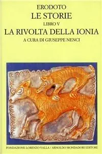 Ultimissimo Modello Le storie. Libro 5° La rivolta della Ionia. Testo greco a fronte