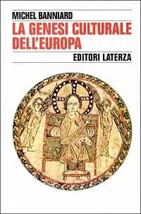 La genesi culturale dell‘Europa Ultime Pezzi