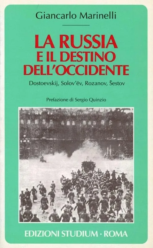 Saldi La Russia e il destino dell‘Occidente. Dostoevskij, Solov‘ëv, Rozanov, Sestov