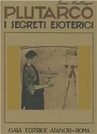I segreti esoterici di Plutarco Più Venduto