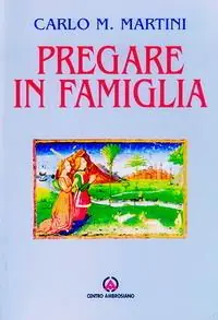Pregare in famiglia Prezzo Scontato