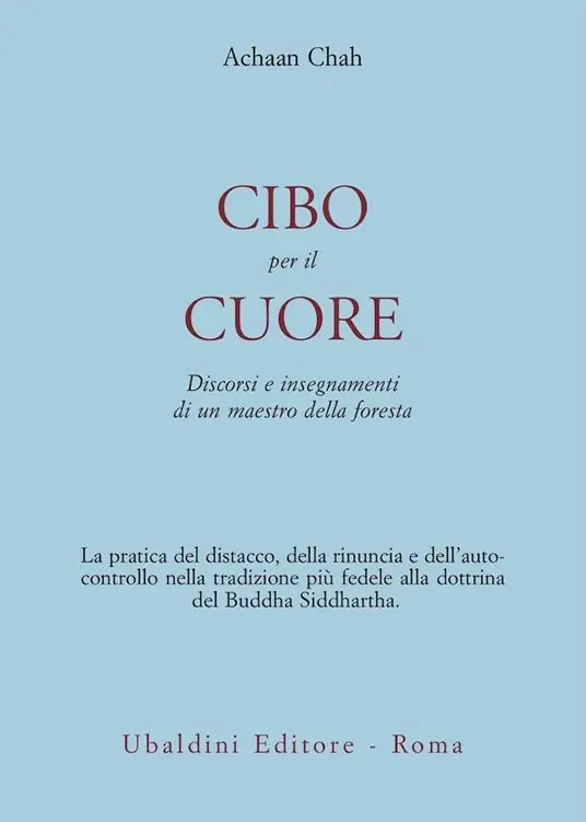 Cibo per il cuore. Discorsi e insegnamenti di un maestro della foresta Prezzo Di Fabbrica
