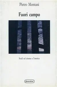 Prezzo Conveniente Fuori campo. Studi sul cinema e l‘estetica