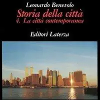 Storia della città. Vol. 4 La città contemporanea. Di Tendenza