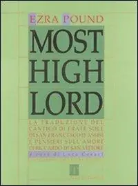 Reso Gratuito Most high Lord. La traduzione del Cantico di frate sole di s. Francesco d‘Assisi e Pensieri sull‘amore di Riccardo di San Vittore