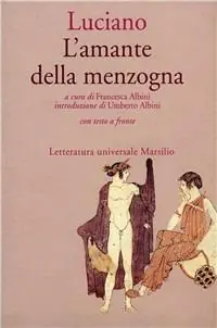 L‘ amante della menzogna Spedito Oggi