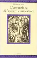 Promozione L‘ assunzione di farabutti e mascalzoni