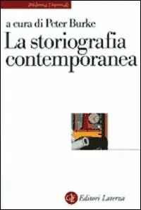 Professionale La storiografia contemporanea