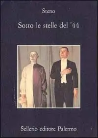 Direttamente Dal Produttore Sotto le stelle del ‘44. Un diario futile