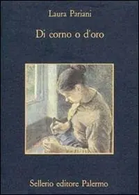 Di corno o d‘oro Non Perdere