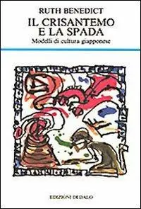 Il crisantemo e la spada. Modelli di cultura giapponese Reso Gratuito