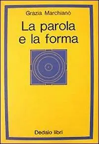 Consegna Rapida La parola e la forma