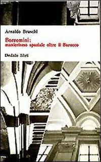 Borromini manierismo spaziale oltre il barocco Promo Stagionale