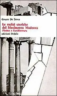 Le radici storiche del movimento moderno. Plotino e l‘architettura Affare