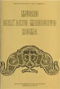 Bestseller Museo dell‘alto medioevo, Roma