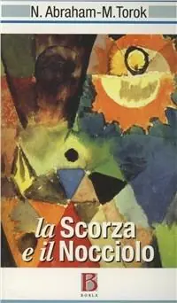 Acquista Ora La scorza e il nocciolo