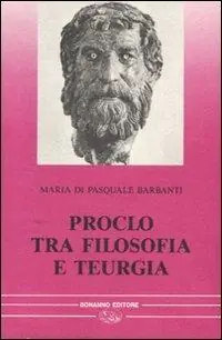 Compra Adesso Proclo tra filosofia e teurgia
