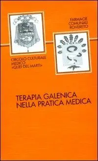 Esclusivo Terapia galenica nella pratica medica