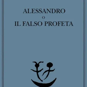 Economico Alessandro o il falso profeta