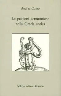 A Buon Prezzo Le passioni economiche nella Grecia antica