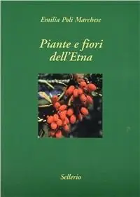 Prezzo Di Fabbrica Piante e fiori dell‘Etna