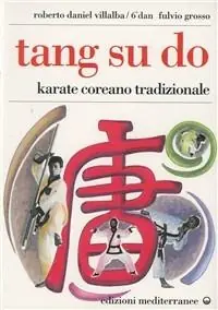 Tang su do. Vol. 1 Offerta