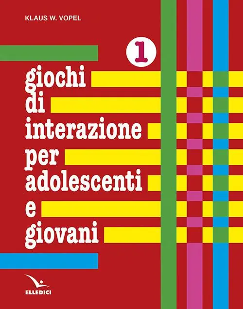 Giochi di interazione per adolescenti e giovani. Vol. 1 Valori, obiettivi e interessi. Scuola e apprendimento. Lavoro e tempo libero Nuovo Arrivo