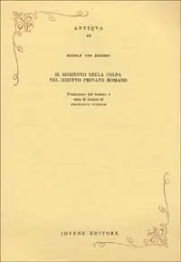Vendita Finale Il momento della colpa nel diritto privato romano