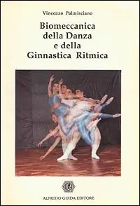 Biomeccanica della danza e della ginnastica ritmica Scelto Dai Clienti