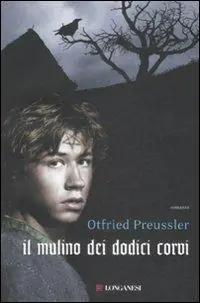 Il mulino dei dodici corvi Economico