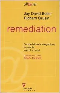 Offerta Remediation. Competizione e integrazione tra media vecchi e nuovi