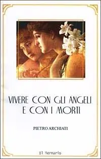 Vivere con gli angeli e con i morti Occasione