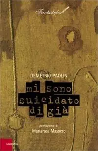 Mi sono suicidato di già Offerta Del Giorno