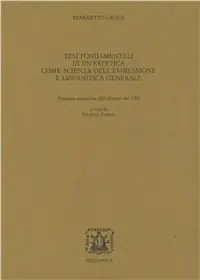 Promozione Esclusiva Tesi fondamentale di un‘estetica come scienza dell‘espressione e linguistica generale (rist. anast. 1900)