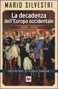 Reso Gratuito La decadenza dell‘Europa occidentale 1890-1946
