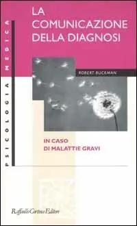 Ultimissimo Modello La comunicazione della diagnosi in caso di malattie gravi