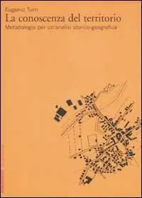Economico La conoscenza del territorio. Metodologia per un‘analisi storico-geografica