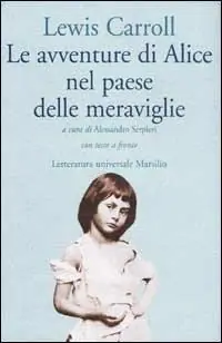 Le avventure di Alice nel paese delle meraviglie. Testo inglese a fronte Compra Adesso