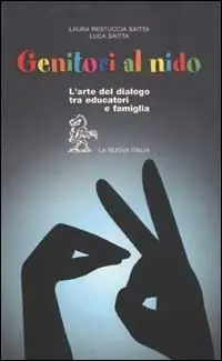 Spedizione Espresso Genitori al nido. L‘arte del dialogo tra educatori e famiglia
