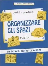 Organizzare gli spazi-nido Acquista Ora