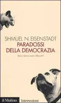 Paradossi della democrazia. Verso democrazie illiberali? A Buon Prezzo
