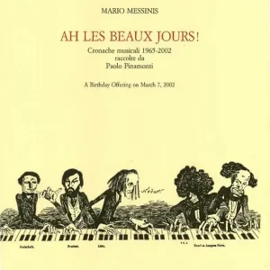 Ah, les beaux jours! Cronache musicali 1965-2002 Nuova Collezione