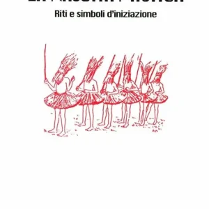 Popolare La nascita mistica. Riti e simboli d‘iniziazione