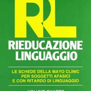 Ultima Occasione RL. Rieducazione linguaggio. Vol. 4
