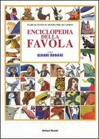 Enciclopedia della favola. Fiabe di tutto il mondo per 365 giorni Occasione Imperdibile