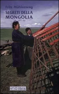 Segreti della Mongolia Super Prezzo