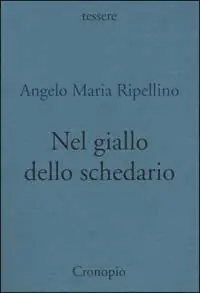Promozione Nel giallo dello schedario. Note e recensioni «in forme di ballate» (1963-73)