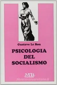 Compra Adesso Psicologia del socialismo